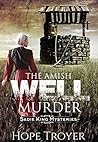 The Amish Well Mu...