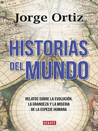 Historias del mundo (Kindle Edition)