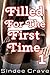 Filled For The First Time 1: 10 First Time Stories
