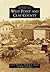 West Point and Clay County (Images of America: Mississippi)