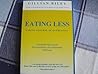 Eating Less: Taking Control of Overeating