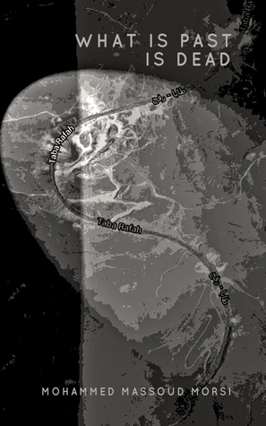 What is Past is Dead