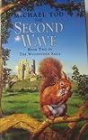 The Second Wave (Woodstock Saga, #2)