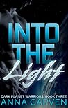 Into the Light