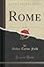 Rome, Vol. 1 of 2 (Classic Reprint)