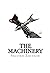 The Machinery