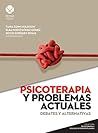 Psicoterapia y pr...