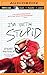 I'm With Stupid (Reinstein Brothers, 3)