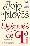 Después de ti by Jojo Moyes