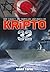 Kripto 32 by Sinan Topuz