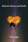 Between Heaven and Earth