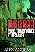 Prise, transformée et réclamée. (Une histoire d’amour, de paranormal de femme ronde et de transformations.) (Dans la meute t. 4) (French Edition)