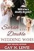Sarah and the Double Wedding Woes