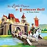 The little Prince & Princess Ball
