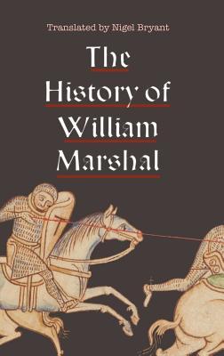 The History of William Marshal (Hardcover)