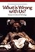What Is Wrong with Us?: Essays in Cultural Pathology
