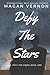 Defy the Stars (Defy the Stars, #1)