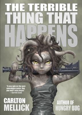 The Terrible Thing That Happens (Paperback)