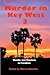 Murder in Key West 3 by John Hemingway