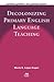 Decolonizing Primary English Language Teaching