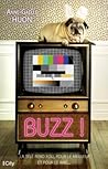 Buzz ! by Anne-Gaëlle Huon