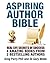 Aspiring Author Bible: Beco...