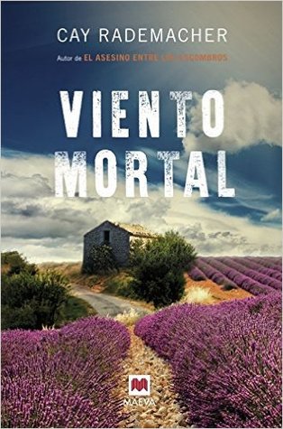 Portada de Viento Mortal, de Cay Rademacher