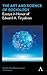 The Art and Science of Sociology: Essays in Honor of Edward A. Tiryakian (Key Issues in Modern Sociology)