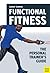 Functional Fitness: The Per...