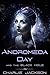 Andromeda Day and the Black Hole