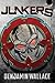 Junkers (Junkers Series)