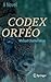 Codex Orféo: A Novel