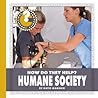 Humane Society (Community Connections: How Do They Help?)