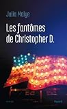 Les Fantomes de Christopher D.