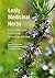 Leafy Medicinal Herbs: Botany, Chemistry, Postharvest Technology and Uses