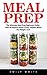 Meal Prep by Emily  White