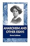Anarchism and Other Essays by Emma Goldman