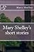 Mary Shelley's short stories