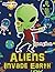 Aliens Invade Earth Coloring Book (Aliens Coloring and Art Book Series)