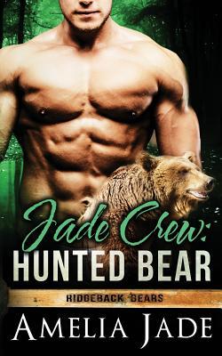Read Jade Crew: Hunted Bear