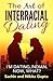 The Art of Interracial Dati...