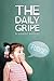 The Daily Gripe