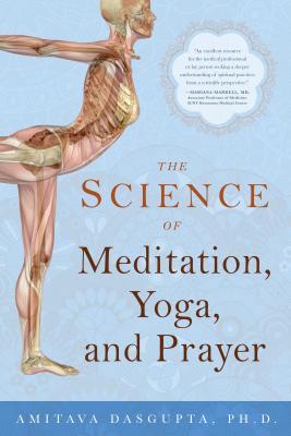 The Science of Meditation, Yoga, and Prayer (Hardcover)
