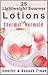Lotion Making: 25 Lotion Re...