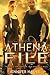 The Athena File (The Athena Trilogy #1)