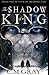 The Shadow of a King (Shadowland)