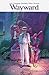 Wayward, Vol. 3