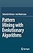 Pattern Mining with Evolutionary Algorithms