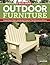 Building Outdoor Furniture by Tim Snyder