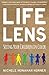 Life Lens by Michele Monahan Horner